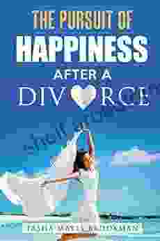 Divorce: The Pursuit Of Happiness After A Divorce: Codependency And Self Help