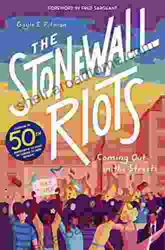 The Stonewall Riots: Coming Out In The Streets