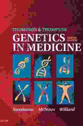 Thompson Thompson Genetics In Medicine E (Thompson And Thompson Genetics In Medicine)