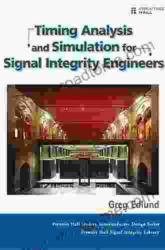 Timing Analysis and Simulation for Signal Integrity Engineers