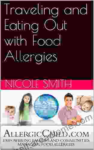 Traveling and Eating Out with Food Allergies