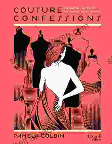 Couture Confessions Ebook: Twentieth Century Fashion Icons In Their Own Words