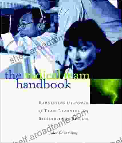 The Radical Team Handbook: Harnessing the Power of Team Learning for Breakthrough Results (Balkema: Proceedings and Monographs in Engineering Water and Earth Sciences)