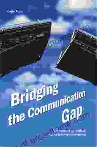 Bridging The Communication Gap: Specification By Example And Agile Acceptance Testing