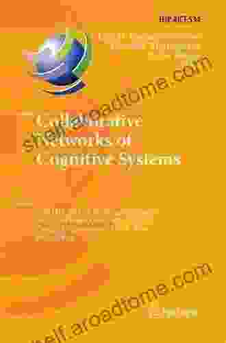 Collaborative Networks Of Cognitive Systems: 19th IFIP WG 5 5 Working Conference On Virtual Enterprises PRO VE 2024 Cardiff UK September 17 19 2024 And Communication Technology 534)