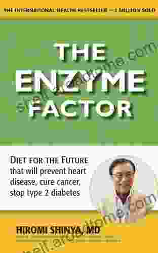 The Enzyme Factor Hiromi Shinya