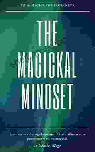 The Magickal Mindset Nur Masalha