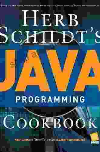 Herb Schildt s Java Programming Cookbook