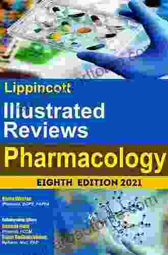 Lippincott Illustrated Reviews: Pharmacology (Lippincott Illustrated Reviews Series)