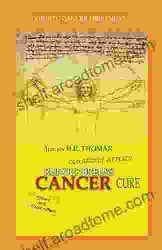 Rudolf Breuss Cancer Cure Correctly Applied