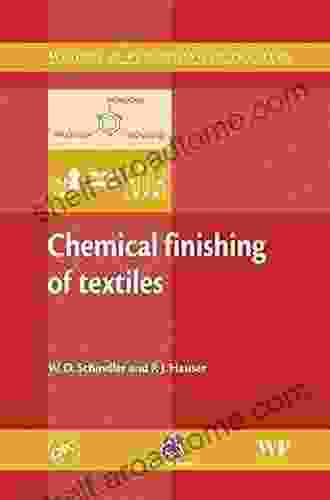 Chemical Finishing Of Textiles (Woodhead Publishing In Textiles 32)