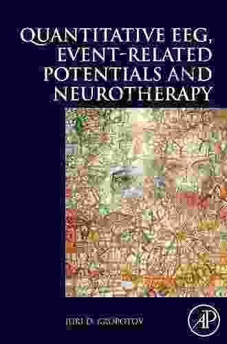 Quantitative EEG Event Related Potentials And Neurotherapy