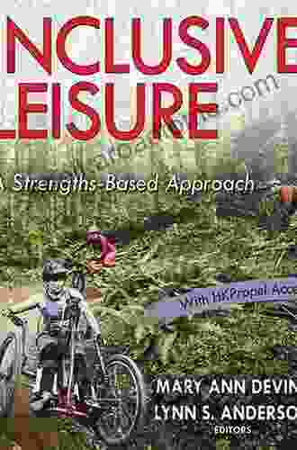 Inclusive Leisure: A Strengths Based Approach