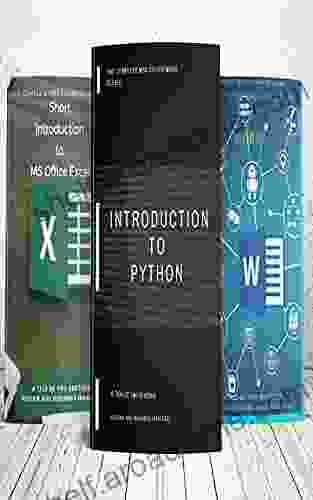 The Complete MBA Coursework Bundle 1 3 : Short Introduction To MS Excel Tips You Must Know About Word Python (301 Non Fiction 10)