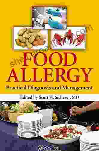 Food Allergy: Practical Diagnosis and Management