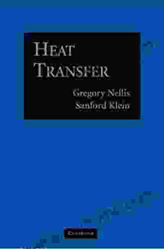 Heat Transfer Gregory Nellis