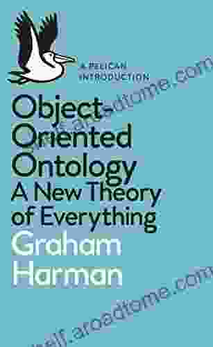 Object Oriented Ontology: A New Theory Of Everything (Pelican Books)