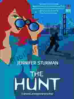 The Hunt: A Rachel Benjamin Mystery (Red Dress Ink Novels)