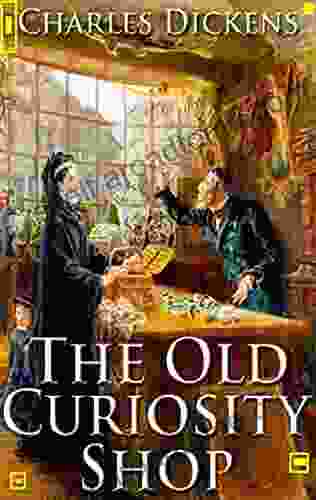 The Old Curiosity Shop: Illustrated Edition