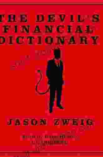 The Devil S Financial Dictionary Jason Zweig