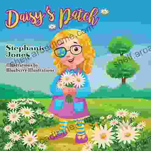 Daisy S Patch Stephanie Jones