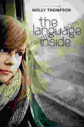 The Language Inside Holly Thompson