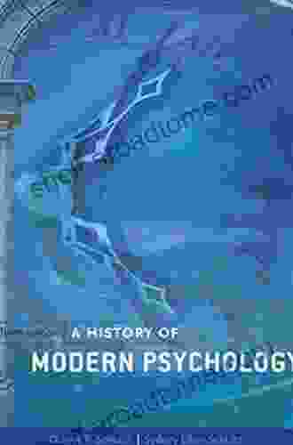 A History Of Modern Psychology