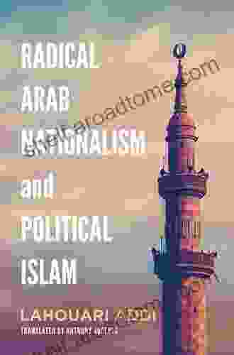 Radical Arab Nationalism And Political Islam