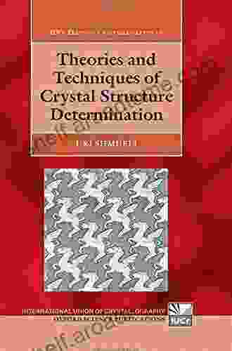 Theories And Techniques Of Crystal Structure Determination (International Union Of Crystallography Monographs On Crystallography 9)