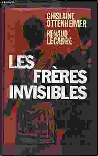 Les Freres Invisibles