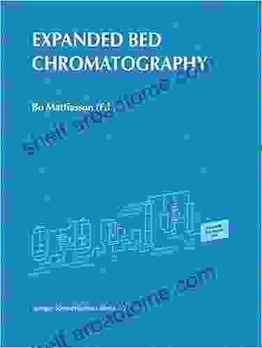 Expanded Bed Chromatography Salter Shaughnessy