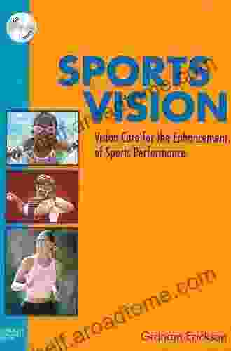 Sports Vision: Vision Care For The Enhancement Of Sports Performance